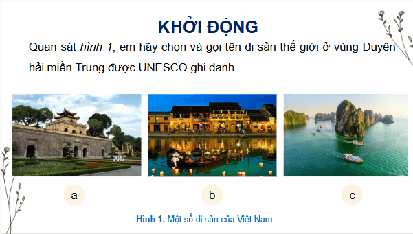 Giáo án điện tử Lịch Sử và Địa Lí lớp 4 Chân trời sáng tạo Bài 18: Phố cổ Hội An | PPT Lịch Sử và Địa Lí 4