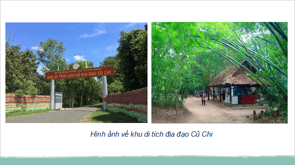 Giáo án điện tử Lịch Sử và Địa Lí lớp 4 Chân trời sáng tạo Bài 27: Địa đạo Củ Chi | PPT Lịch Sử và Địa Lí 4