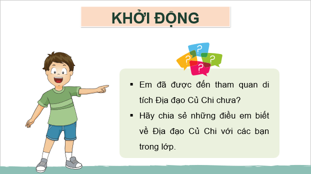 Giáo án điện tử Lịch Sử và Địa Lí lớp 4 Kết nối tri thức Bài 28: Địa đạo Củ Chi | PPT Lịch Sử và Địa Lí 4