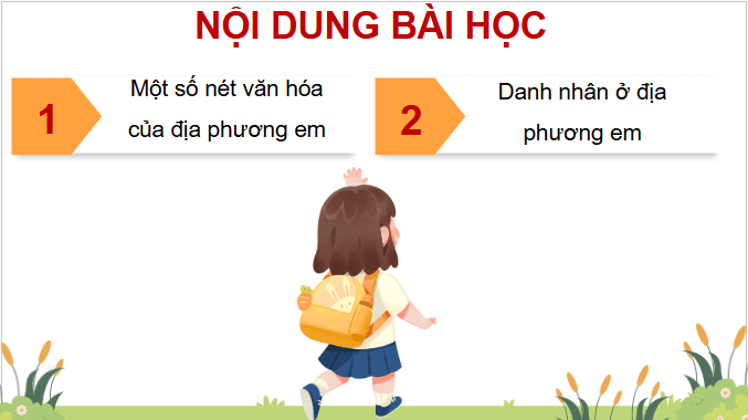 Giáo án điện tử Lịch Sử và Địa Lí lớp 4 Chân trời sáng tạo Bài 3: Lịch sử và văn hoá truyền thống địa phương | PPT Lịch Sử và Địa Lí 4