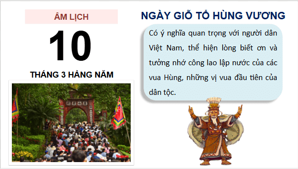 Giáo án điện tử Lịch Sử và Địa Lí lớp 4 Cánh diều Bài 5: Đền Hùng và lễ giỗ Tổ Hùng Vương | PPT Lịch Sử và Địa Lí 4