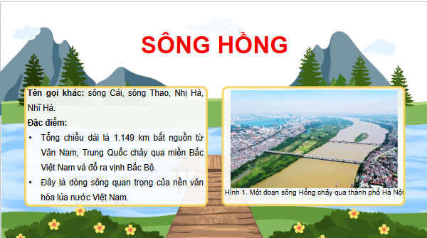 Giáo án điện tử Lịch Sử và Địa Lí lớp 4 Cánh diều Bài 8: Sông Hồng và văn minh sông Hồng | PPT Lịch Sử và Địa Lí 4