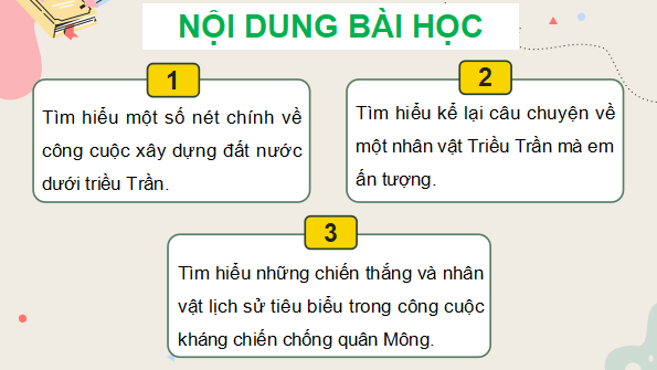 Giáo án điện tử Lịch Sử và Địa Lí lớp 5 Chân trời sáng tạo Bài 10: Triều Trần và kháng chiến chống Mông - Nguyên | PPT Lịch Sử và Địa Lí 5