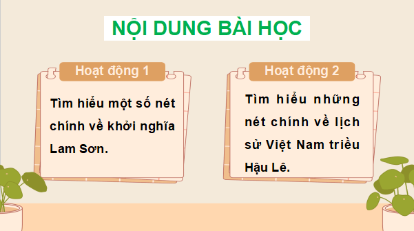 Giáo án điện tử Lịch Sử và Địa Lí lớp 5 Chân trời sáng tạo Bài 11: Khởi nghĩa Lam Sơn và Triều Hậu Lê | PPT Lịch Sử và Địa Lí 5