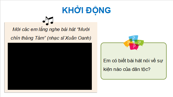 Giáo án điện tử Lịch Sử và Địa Lí lớp 5 Kết nối tri thức Bài 14: Cách mạng tháng Tám năm 1945 | PPT Lịch Sử và Địa Lí 5