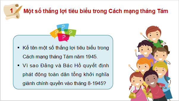 Giáo án điện tử Lịch Sử và Địa Lí lớp 5 Kết nối tri thức Bài 14: Cách mạng tháng Tám năm 1945 | PPT Lịch Sử và Địa Lí 5