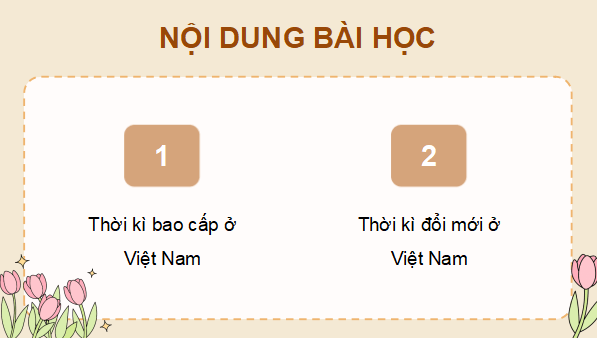 Giáo án điện tử Lịch Sử và Địa Lí lớp 5 Chân trời sáng tạo Bài 16: Đất nước Đổi mới | PPT Lịch Sử và Địa Lí 5