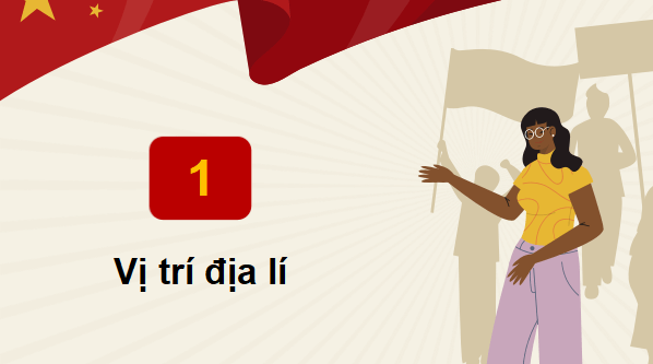 Giáo án điện tử Lịch Sử và Địa Lí lớp 5 Kết nối tri thức Bài 18: Nước Cộng hoà Nhân dân Trung Hoa | PPT Lịch Sử và Địa Lí 5