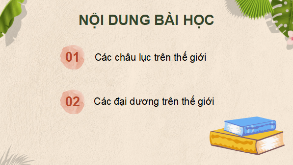 Giáo án điện tử Lịch Sử và Địa Lí lớp 5 Chân trời sáng tạo Bài 21: Các châu lục và đại dương trên thế giới | PPT Lịch Sử và Địa Lí 5