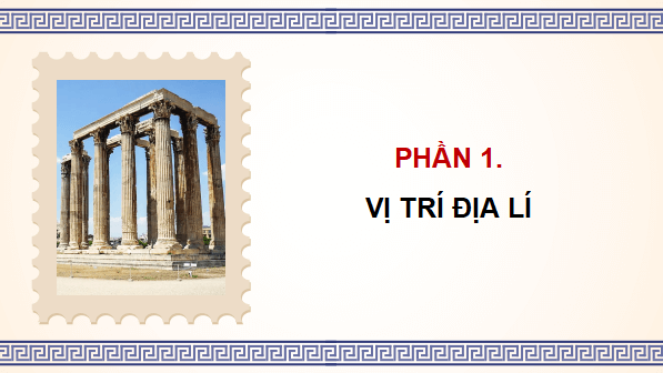 Giáo án điện tử Lịch Sử và Địa Lí lớp 5 Chân trời sáng tạo Bài 24: Văn minh Hy Lạp | PPT Lịch Sử và Địa Lí 5
