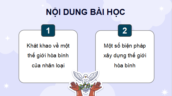 Giáo án điện tử Lịch Sử và Địa Lí lớp 5 Chân trời sáng tạo Bài 26: Xây dựng thế giới hoà bình | PPT Lịch Sử và Địa Lí 5