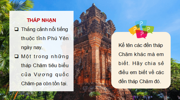 Giáo án điện tử Lịch Sử và Địa Lí lớp 5 Kết nối tri thức Bài 7: Vương quốc Chăm-pa | PPT Lịch Sử và Địa Lí 5