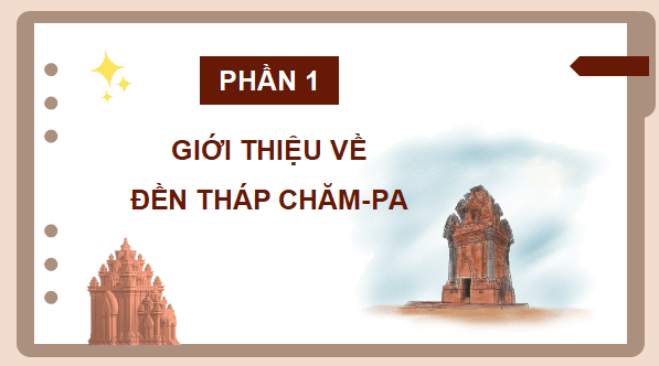 Giáo án điện tử Lịch Sử và Địa Lí lớp 5 Kết nối tri thức Bài 7: Vương quốc Chăm-pa | PPT Lịch Sử và Địa Lí 5