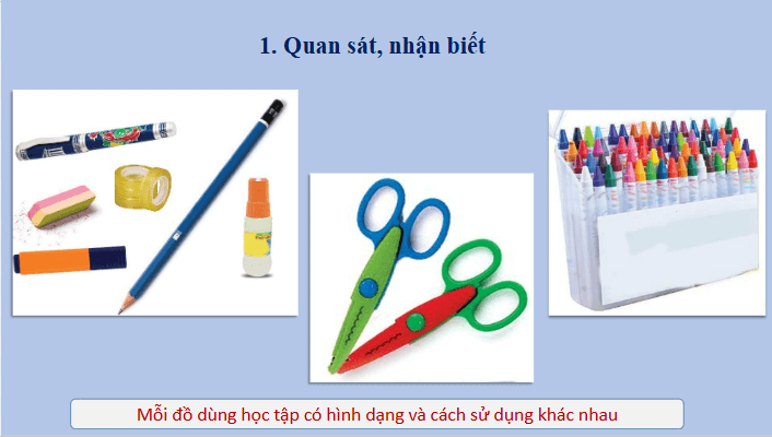 Giáo án điện tử Mĩ thuật lớp 1 Cánh diều Bài 14: Đồ dùng học tập thân quen | PPT Mĩ thuật 1