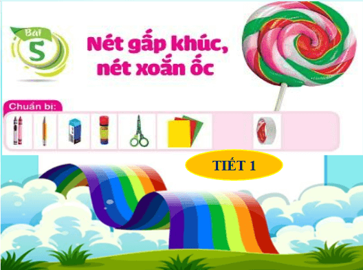 Giáo án điện tử Mĩ thuật lớp 1 Cánh diều Bài 5: Nét gấp khúc, nét xoắn ốc | PPT Mĩ thuật 1