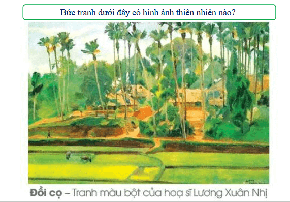 Giáo án điện tử Mĩ thuật lớp 1 Cánh diều Bài 8: Thiên nhiên quanh em | PPT Mĩ thuật 1
