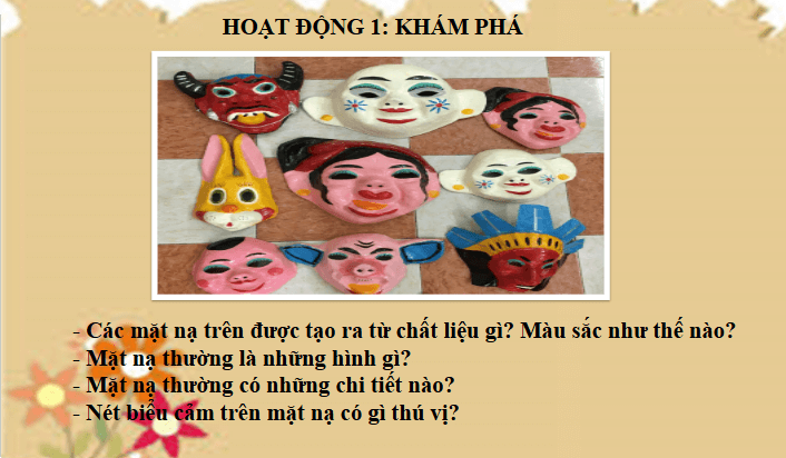 Giáo án điện tử Mĩ thuật lớp 3 Chân trời sáng tạo Bài 1: Mặt nạ Trung thu | PPT Mĩ thuật 3