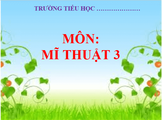 Giáo án điện tử Mĩ thuật lớp 3 Chân trời sáng tạo Bài 1: Mô hình nhà cao tầng | PPT Mĩ thuật 3
