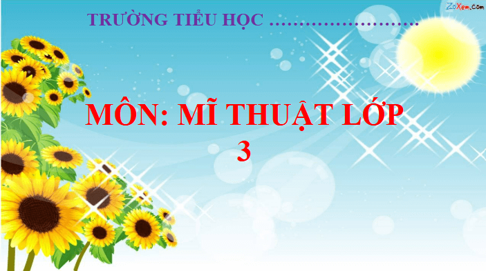 Giáo án điện tử Mĩ thuật lớp 3 Chân trời sáng tạo Bài 2: Người em yêu quý | PPT Mĩ thuật 3
