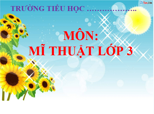 Giáo án điện tử Mĩ thuật lớp 3 Chân trời sáng tạo Bài 3: Gia đình yêu thương | PPT Mĩ thuật 3