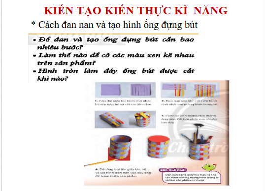 Giáo án điện tử Mĩ thuật lớp 3 Chân trời sáng tạo Bài 3: Ống đựng bút tiện dụng | PPT Mĩ thuật 3