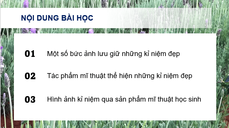 Giáo án điện tử Mĩ thuật lớp 4 Kết nối tri thức Chủ đề 5: Những kỉ niệm đẹp | PPT Mĩ thuật 4