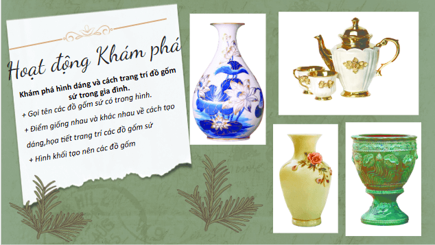 Giáo án điện tử Mĩ thuật lớp 5 Chân trời sáng tạo Bài 1: Đồ gốm sứ trong gia đình | PPT Mĩ thuật 5