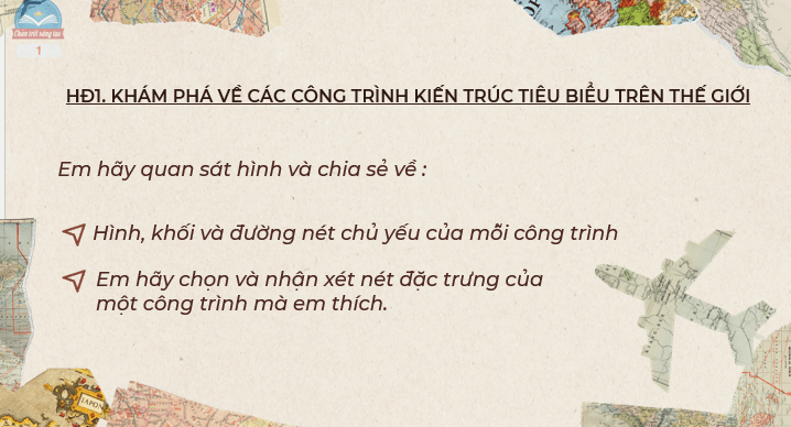 Giáo án điện tử Mĩ thuật lớp 5 Chân trời sáng tạo Bài 1: Kì quan thế giới | PPT Mĩ thuật 5
