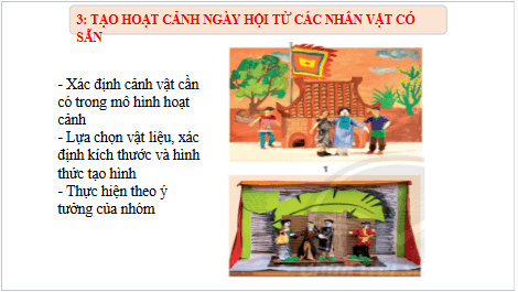 Giáo án điện tử Mĩ thuật 6 Chân trời sáng tạo Bài 3: Hoạt cảnh ngày hội | PPT Mĩ thuật 6