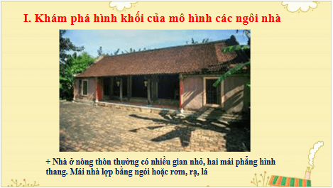 Giáo án điện tử Mĩ thuật 6 Chân trời sáng tạo Bài 3: Khu nhà tương lai | PPT Mĩ thuật 6