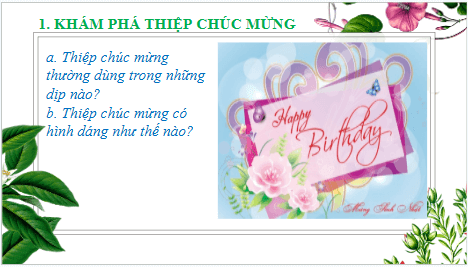 Giáo án điện tử Mĩ thuật 6 Chân trời sáng tạo Bài 4: Thiệp chúc mừng | PPT Mĩ thuật 6