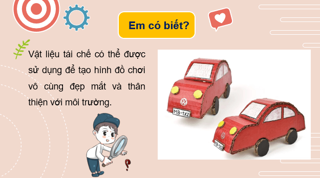 Giáo án điện tử Mĩ thuật 6 Kết nối tri thức Bài 6: Thiết kế đồ chơi | PPT Mĩ thuật 6