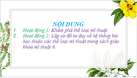 Giáo án điện tử Mĩ thuật 6 Chân trời sáng tạo Bài tổng kết: Các hình thức mĩ thuật | PPT Mĩ thuật 6