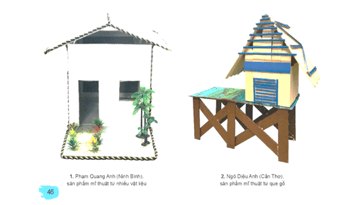 Giáo án Mĩ thuật 7 Kết nối tri thức Bài 11: Tạo hình ngôi nhà từ vật liệu sẵn có