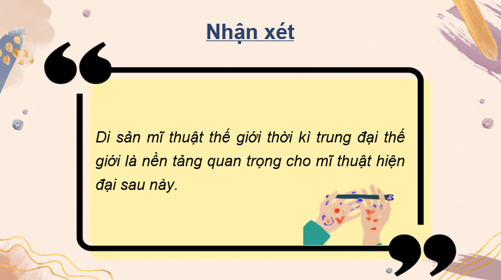 Giáo án điện tử Mĩ thuật 7 Kết nối tri thức Bài 1: Mĩ thuật tạo hình thời kì trung đại | PPT Mĩ thuật 7
