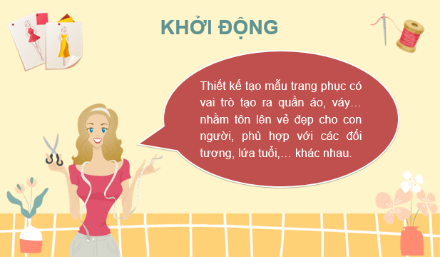 Giáo án điện tử Mĩ thuật 7 Kết nối tri thức Bài 10: Thiết kế tạo mẫu trang phục | PPT Mĩ thuật 7