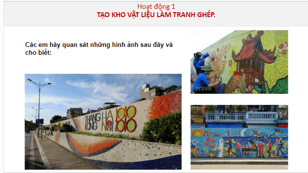 Giáo án điện tử Mĩ thuật 7 Chân trời sáng tạo Bài 12: Những mảnh ghép thú vị | PPT Mĩ thuật 7