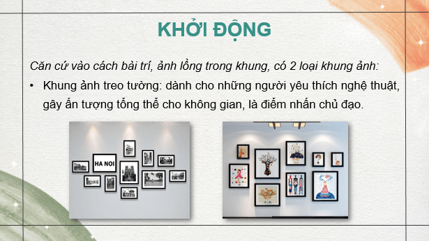 Giáo án điện tử Mĩ thuật 7 Kết nối tri thức Bài 14: Thiết kế khung ảnh từ vật liệu sẵn có | PPT Mĩ thuật 7