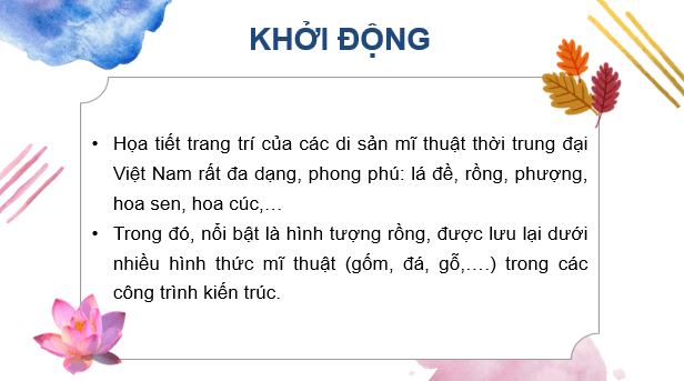 Giáo án điện tử Mĩ thuật 7 Kết nối tri thức Bài 15: Di sản mĩ thuật Việt Nam thời kì trung đại | PPT Mĩ thuật 7