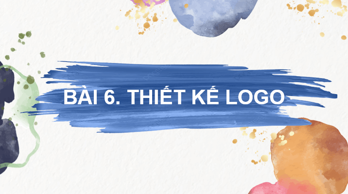 Giáo án điện tử Mĩ thuật 7 Kết nối tri thức Bài 6: Thiết kế logo | PPT Mĩ thuật 7
