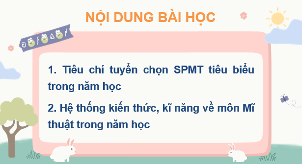Giáo án điện tử Mĩ thuật 7 Kết nối tri thức Kiểm tra, trưng bày cuối năm | PPT Mĩ thuật 7