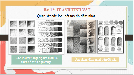 Giáo án điện tử Mĩ thuật 8 Chân trời sáng tạo Bài 12: Tranh tĩnh vật | PPT Mĩ thuật 8