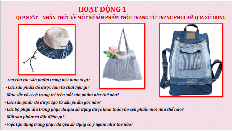 Giáo án điện tử Mĩ thuật 9 Chân trời sáng tạo Bài 5: Thiết kế thời trang từ trang phục đã qua sử dụng | PPT Mĩ thuật 9