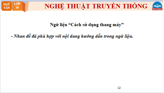 Giáo án điện tử bài Viết một bản hướng dẫn ở nơi công cộng | PPT Văn 10 Chân trời sáng tạo