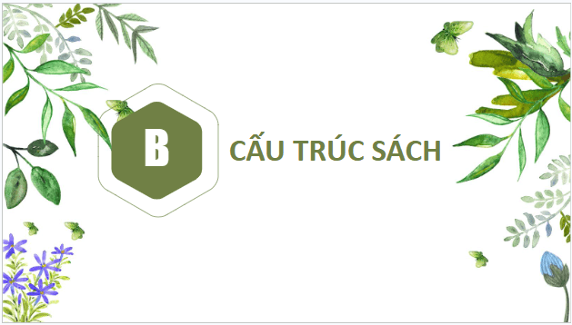 Giáo án điện tử bài Cấu trúc của sách Ngữ văn 10 | PPT Văn 10 Cánh diều