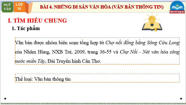 Giáo án điện tử bài Chợ nổi – Nét văn hóa sông nước miền Tây | PPT Văn 10 Chân trời sáng tạo