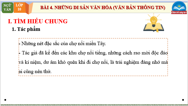 Giáo án điện tử bài Chợ nổi – Nét văn hóa sông nước miền Tây | PPT Văn 10 Chân trời sáng tạo