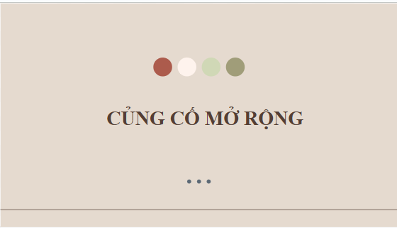 Giáo án điện tử bài Củng cố, mở rộng trang 70 | PPT Văn 10 Kết nối tri thức