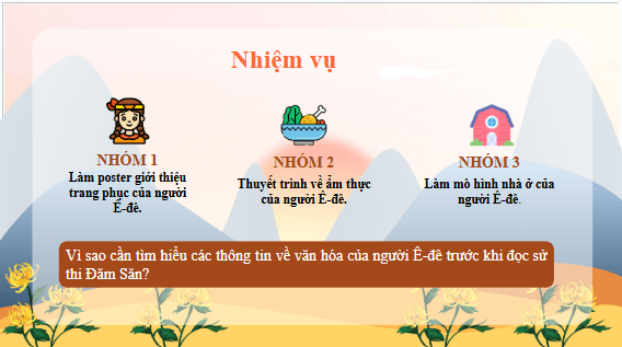 Giáo án điện tử bài Đăm Săn đi bắt Nữ Thần Mặt Trời | PPT Văn 10 Kết nối tri thức