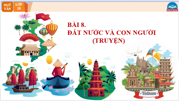 Giáo án điện tử bài Đất rừng phương Nam | PPT Văn 10 Chân trời sáng tạo